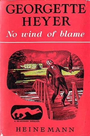 No Wind of Blame (Heinemann 1952 reprint editon)
