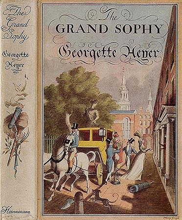 The Grand Sophy (Heinemann 1950)